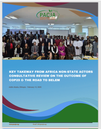 Key Takeways From Africa Non-State Actors Consultative Review On The Outcome Of COP29 & The Road To Belem