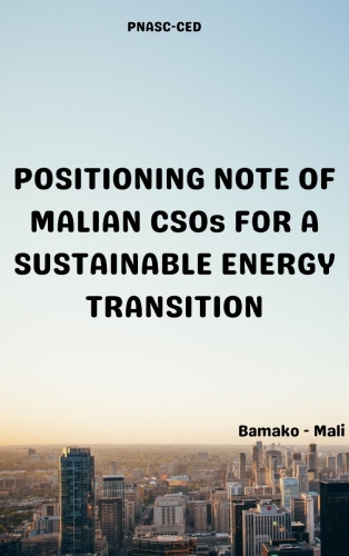 POSITION PAPER OF MALIAN CSOs FOR A SUSTAINABLE ENERGY TRANSITION