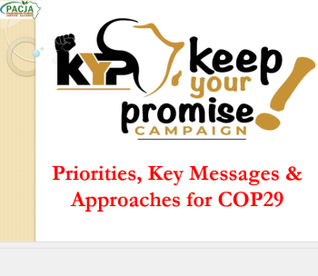 Keep Your Promise Campaign Priorities, Key Messages & Approaches for COP29